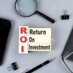 Return on Investment